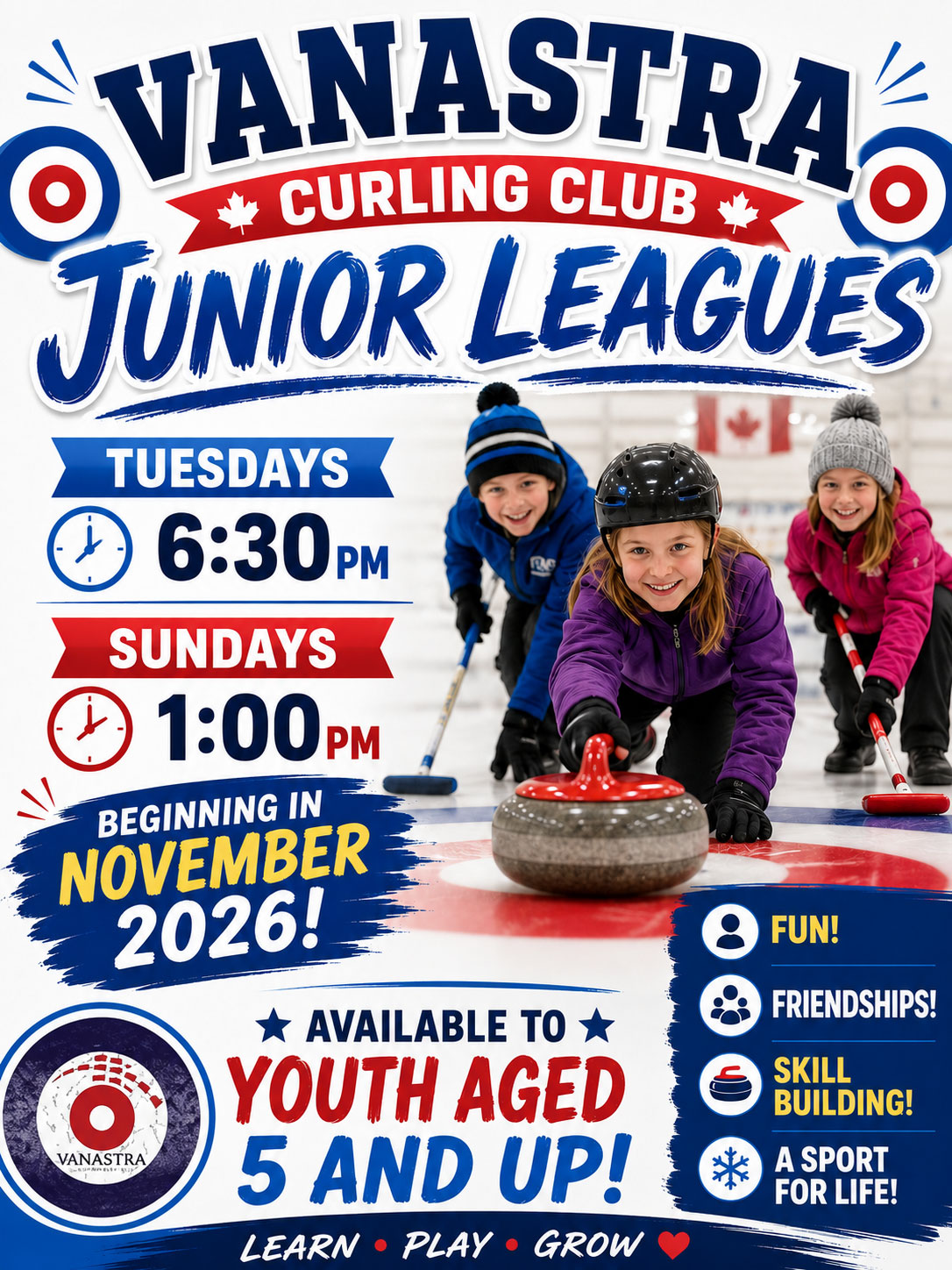 Poster image with 1 child throwing a curling rock and 2 children holding curling brooms. Poster says Junior Leagues - Tuesday 6:30pm and Sundays 1pm. Available to youth aged 5 and up! Beginning November 2026!